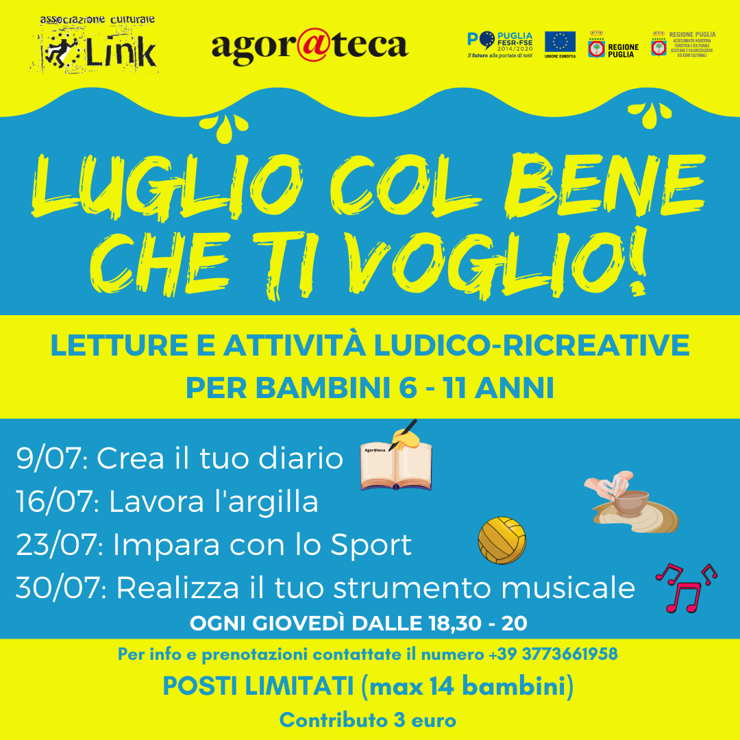 Dal 6 al 31 luglio Lunedì Mercoledì Venerdì dalle 1630 alle 1930 2