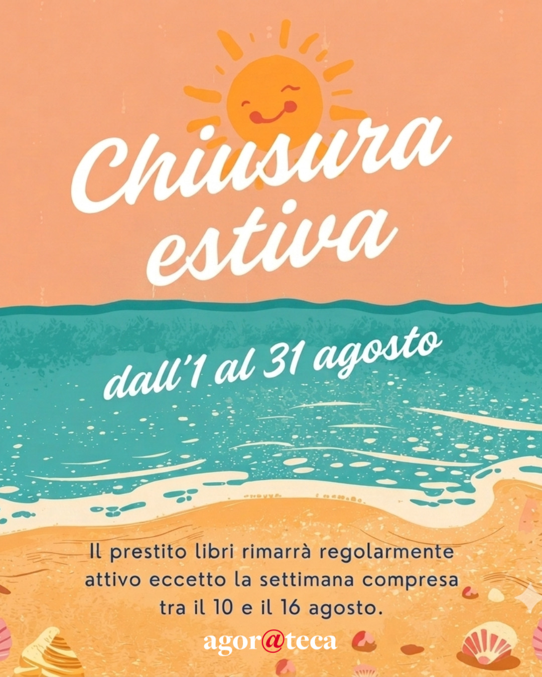 Chiusura estiva.